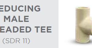 REDUCING MALE THREADED TEE SDR 11