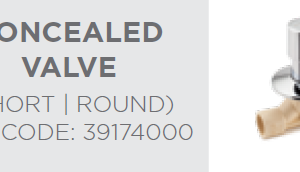 CONCEALED VALVE SHORT ROUND